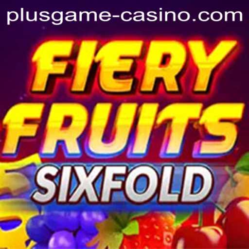 Unveiling the Thrills of FieryFruitsSixFold: A New Horizon in Gaming