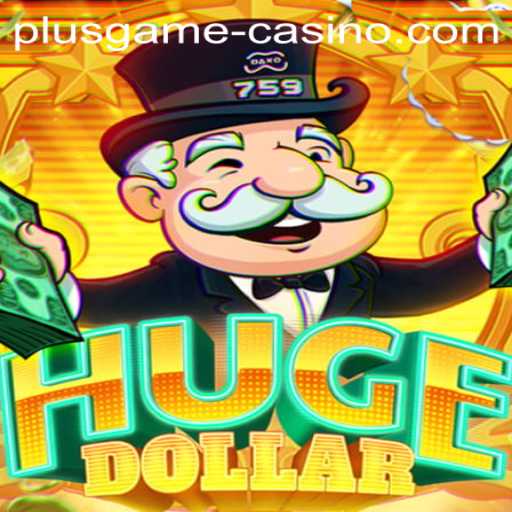 Exploring the Thrills of HugeDollar: A Deep Dive into Plusgame Dynamics