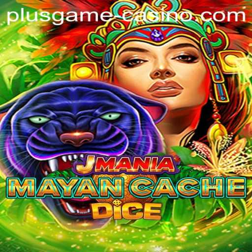 Exploring the Thrills of JManiaMayanCacheDice: A PlusGame Adventure