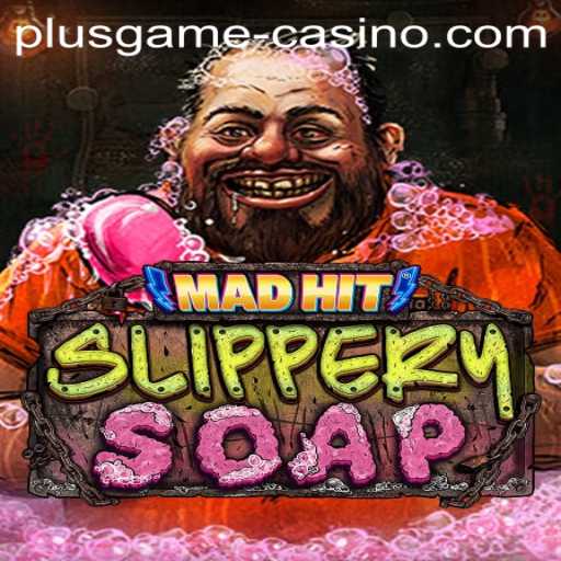 MadHitSlipperySoap: The Revolutionary Plusgame Experience